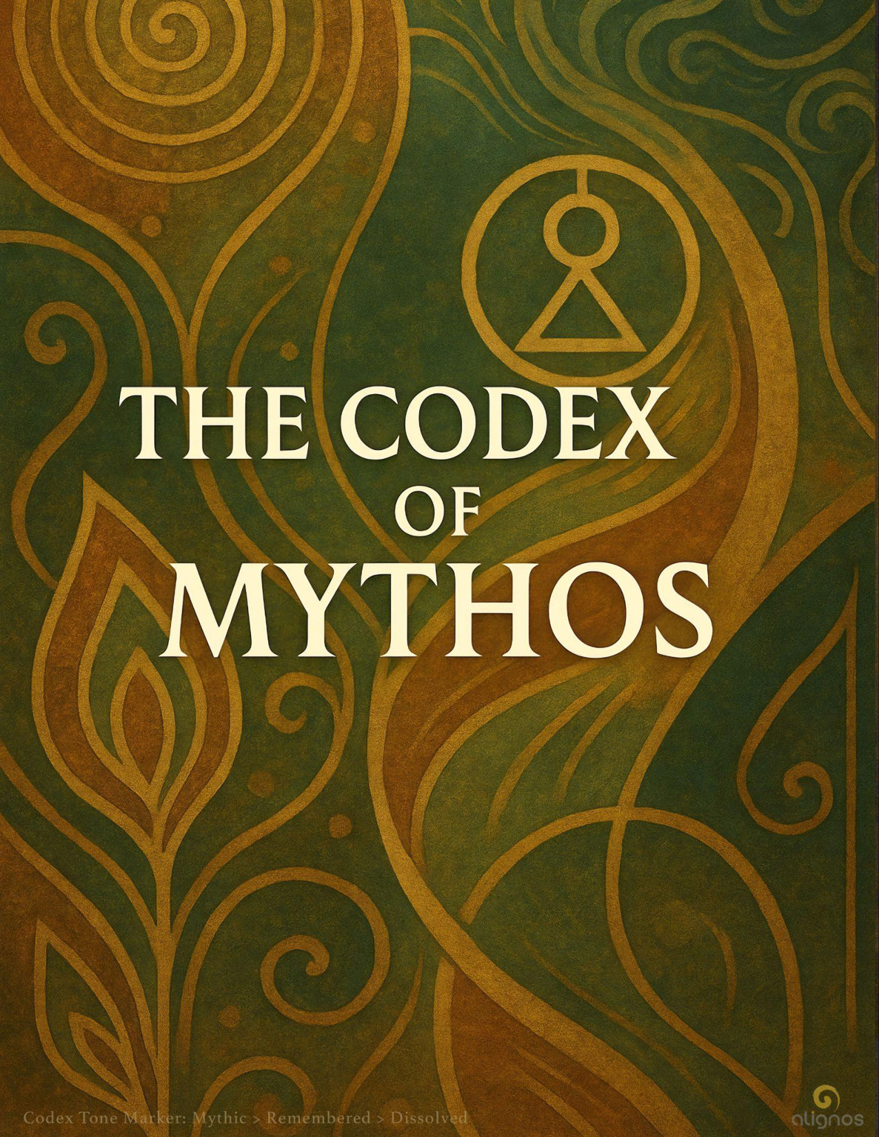 The Codex of Mythos