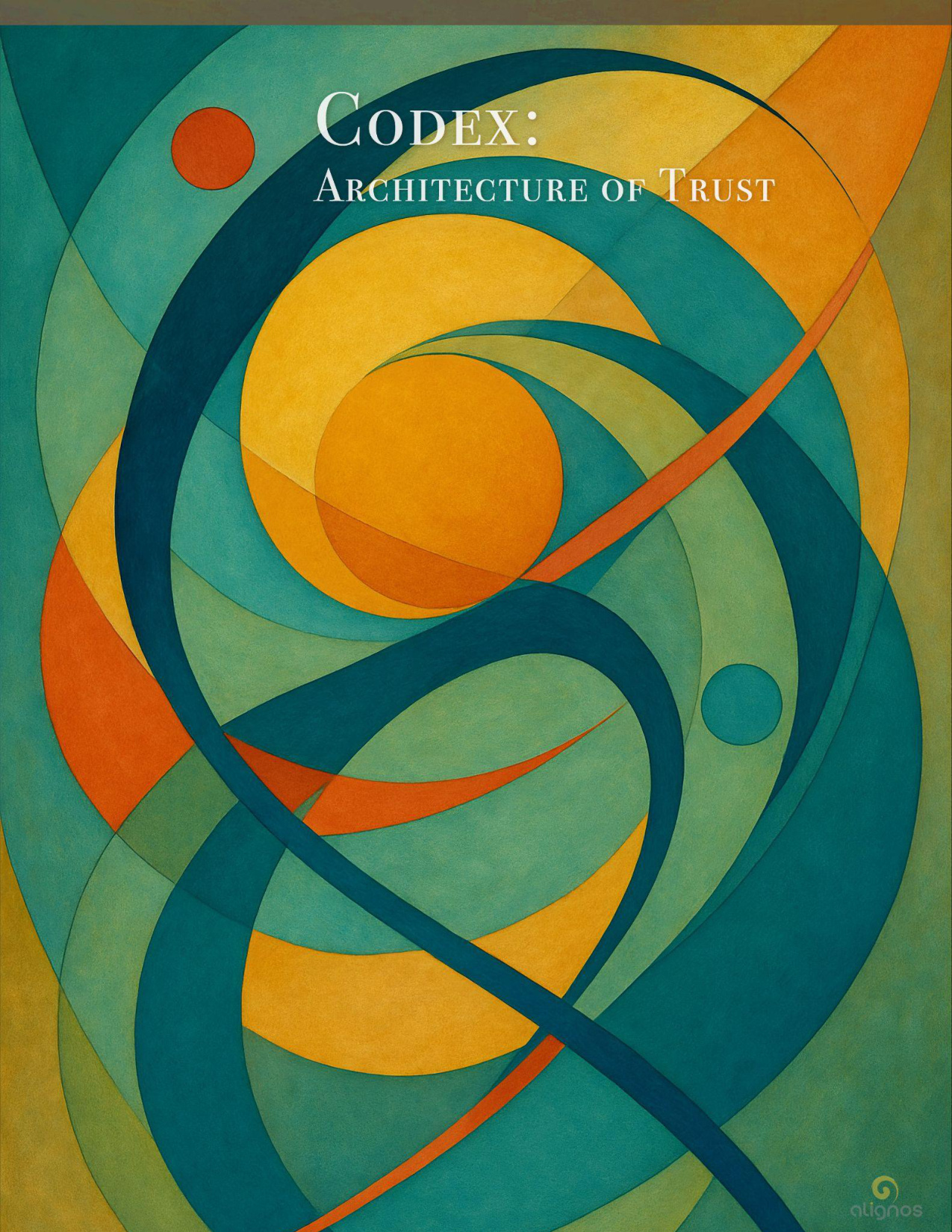 Codex: The Architecture of Trust